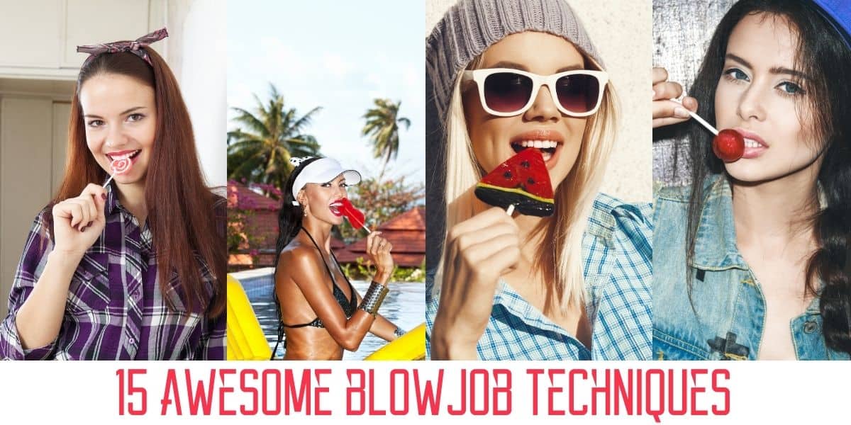 Read more about the article 15 awesome blowjob techniques that can help to enhance your blowjob: