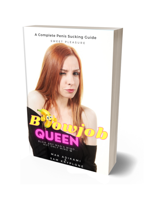 Blowjob Queen - A Complete Penis Sucking Guide 1